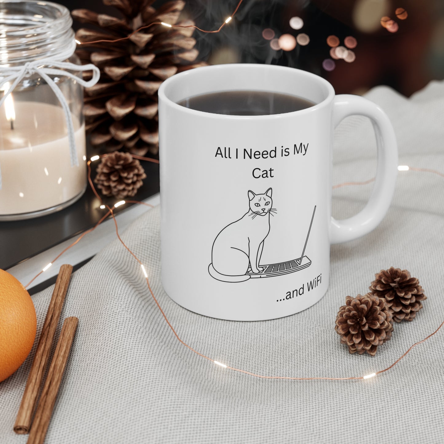 Cat Lover's 11oz Mug - All I Need is My Cat and WiFi
