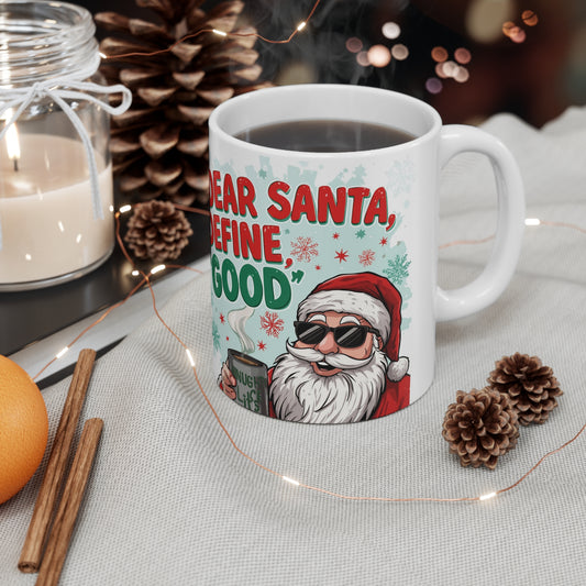 Santa Define Good Christmas Coffee Mug