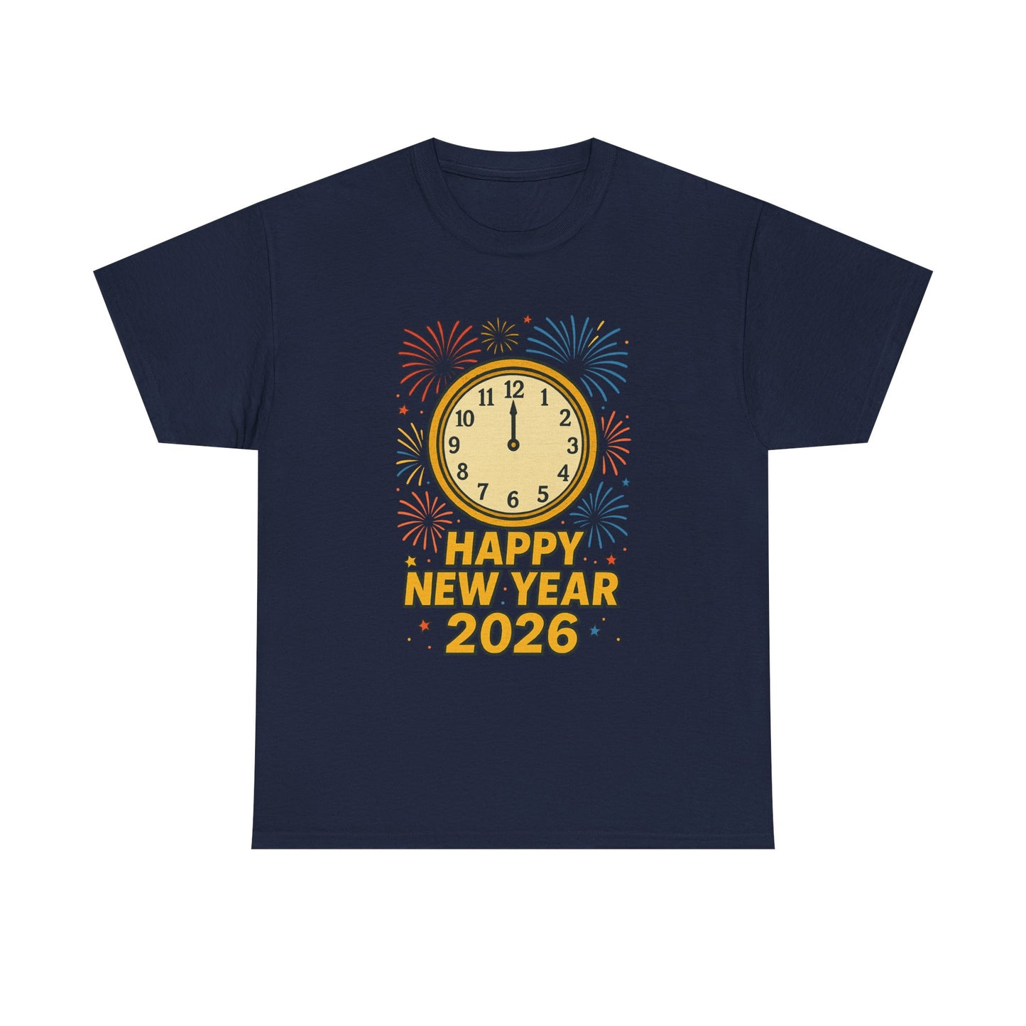 Happy New Year 2026 T-Shirt — Countdown Clock & Fireworks Celebration Tee